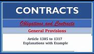 Contracts. General Provisions. Article 1305-1317. Obligations and Contracts.