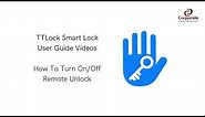 TTLock - How to Turn on Remote Unlock | Corporate Locksmiths