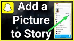 How To Add A Picture To Snapchat Story