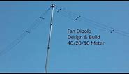 Fan Dipole Design & Build