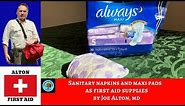 Maxi Pads: Medical First Aid Supplies in Emergencies