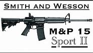 M&P 15 Sport 2 / Full Review / Best Value AR-15