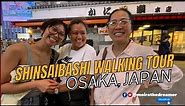 Walking Tour of Shinsaibashi Osaka | Osaka Vlog | Pinay in ATX
