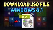 How to Download Windows 8.1 ISO File from Microsoft (Tutorial)