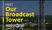 Meet Our Broadcast Tower