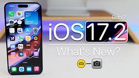 iOS 17.2 Beta 2 is Out! - What's New?