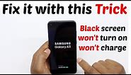 How to fix Samsung Galaxy phone that won't turn on or charge A11, A21, A50, A01