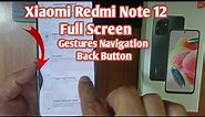 Redmi Note 12 Full Screen Display Settings | How to Use Full Screen Display on Xiaomi Redmi Note 12