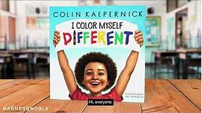 #BNStorytime: Colin Kaepernick reads I COLOR MYSELF DIFFERENT