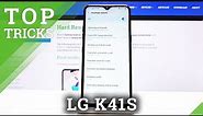 Top Tricks for LG K41s – Best Features / Super Options