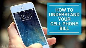 Understanding Your Cell Phone Bill