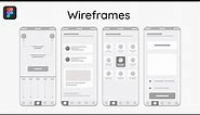 Wireframe Mobile App Design in Figma | Different Types of Wireframes Design in Figma