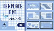 PART #49 📍 TEMPLATE PPT AESTHETIC 📍 [ BLUE THEME ] 📍 FREE DOWNLOAD