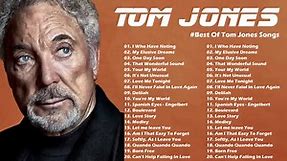 🙌Best Of Tom Jones Songs - Greatest Hits - Tom Jones Hits 2022🙌
