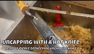 Best Uncapping Knife for Honey 🐝 | Beekeeping