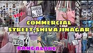 Commercial Street Bangalore | Where to shop | Shopping guide | Shivaji Nagar market| HAUL -10😍