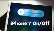iPhone 7 How to Turn Off & Restart!