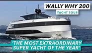 Wally Why 200 tour | Inside the most extraordinary super yacht of the year | Motor Boat & Yachting