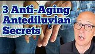 Why Antediluvians Lived 900 Years - Anti-Aging Secrets - Pre-Flood World