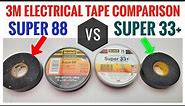 Difference Between 3M Super 88 & Super 33+ Electrical Tape Comparison