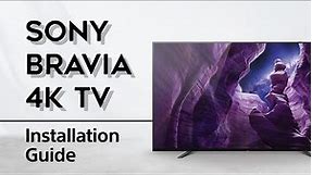 Sony BRAVIA 4K Android TV | Installation Guide