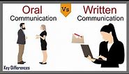 Oral Communication Vs Written Communication | Differences & Comparison