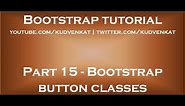 Bootstrap button classes