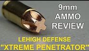 9mm Lehigh "Xtreme Penetrator" Ammo Review