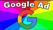 What is the annoying google ad meme? The meaning and origin of the google ad memes