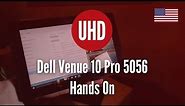 Dell Venue 10 Pro 5056 Hands On [4K UHD]