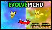 HOW TO EVOLVE PICHU INTO PIKACHU ON POKEMON SCARLET AND VIOLET