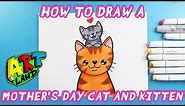 How to Draw a MOTHER'S DAY CAT AND KITTEN