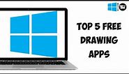 Top 5 Free Drawing Apps for Windows