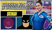 Batman | Superhero Kids Yoga in Space!