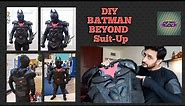 My Batman Beyond Costume Suit-Up