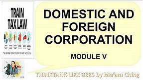 Domestic and Foreign Corporation @THINKTANKLIKEBEES