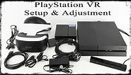 PlayStation VR Setup and Adjustment (PSVR, PS4)