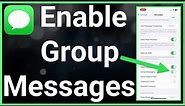 How To Turn On Group Messaging On iPhone
