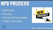 What is the New Product Development (NPD) Process? | From A Business Professor