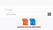 How to Add Search Icon in Input field Using HTML and CSS
