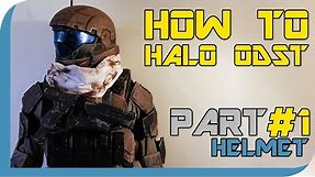 HOW TO: Halo Reach ODST Costume ( PART 1 : Helmet )