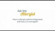Diagnosing Allergic Asthma, with William Berger, MD