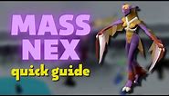 Nex - Quick Mass Guide | OSRS