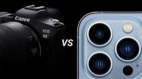 Canon R5 vs iPhone 13 Pro Max - Camera Comparison