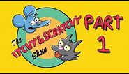 The Itchy & Scratchy Show. Part 1