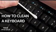 How To Clean Your Keyboard (2022)
