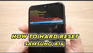 Samsung Galaxy A14: How to Factory Reset (Hard Reset)