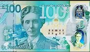 Scotland new 100 pounds polymer banknote 2022 | Dr. Flora Murray in Scottish money