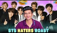 BTS HATERS ROAST LAST PART !! RAJAT PAWAR