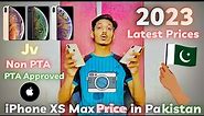 iPhone XS Max Price in Pakistan 🇵🇰 2023 | Jv / Non PTA / PTA Approved | Latest Prices